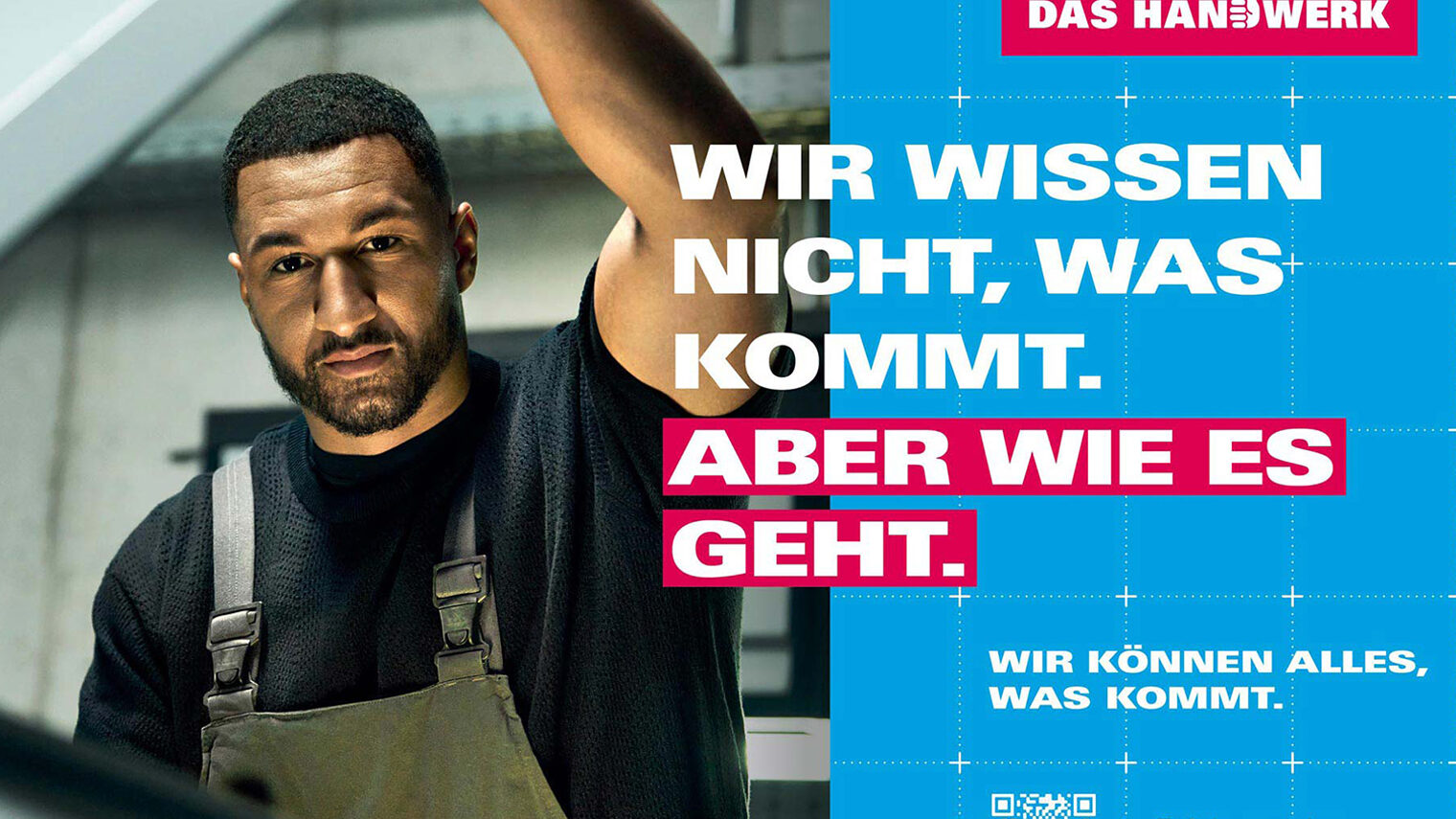 Plakat der Imagekampagne für das Handwerk mit Kfz-Mechatroniker Joel und Schriftzug: Wir wissen nicht, was kommt, aber wie es geht.