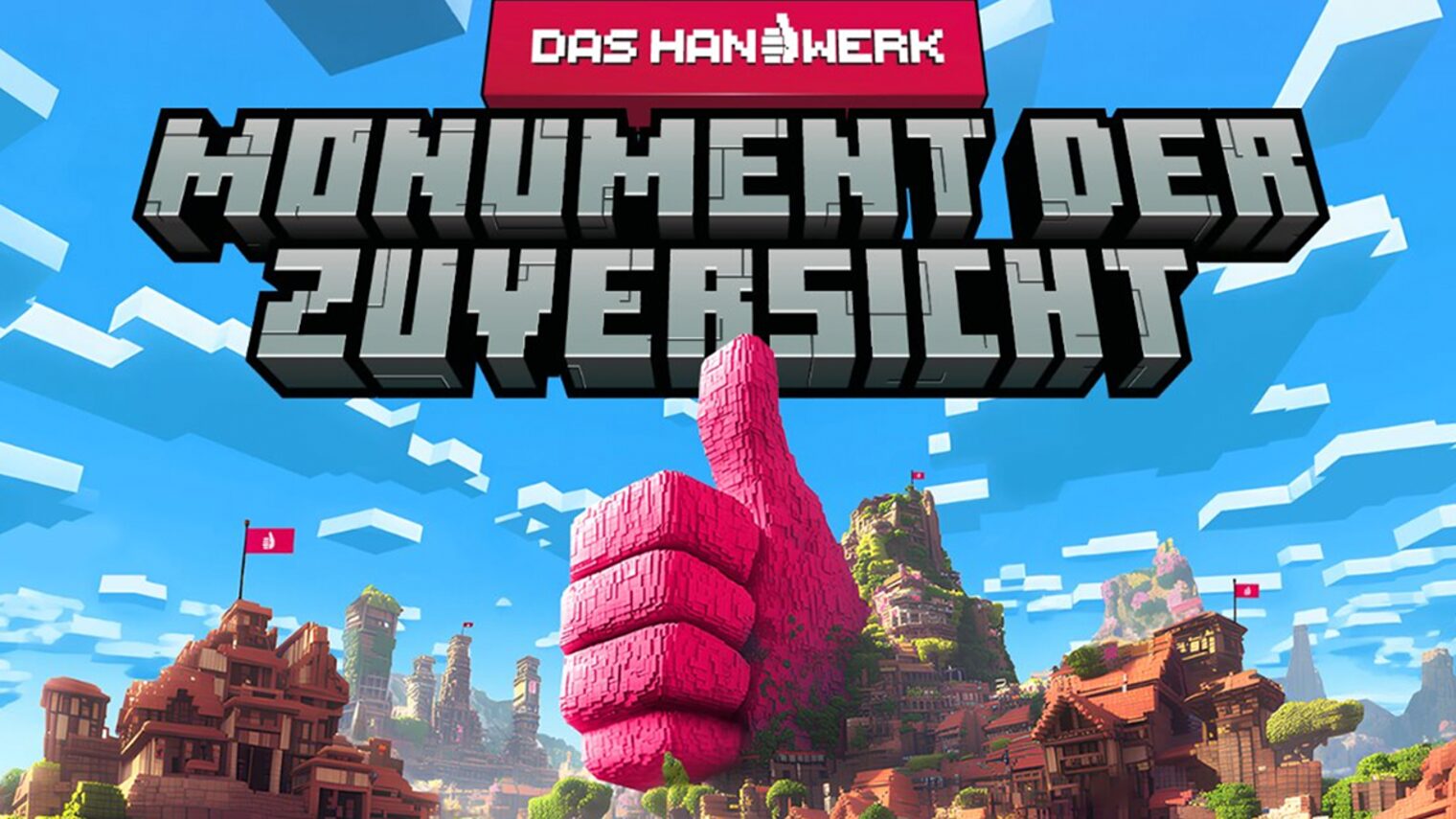 Keyvisual aus der Minecraft-Welt: Das Handwerk - Monument der Zuversicht